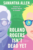 Image for "Roland Rogers Isn't Dead Yet"