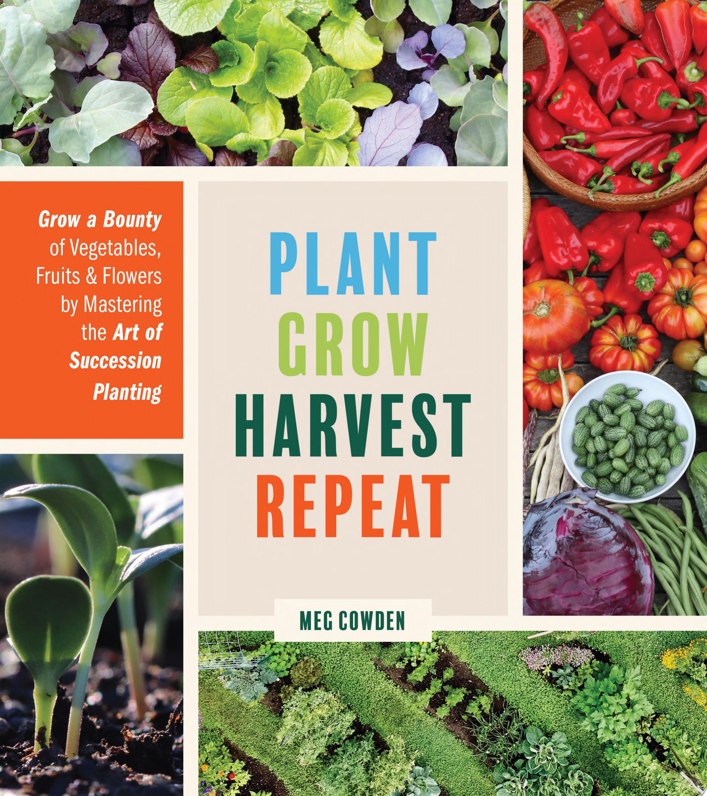 Image for "Plant Grow Harvest Repeat"