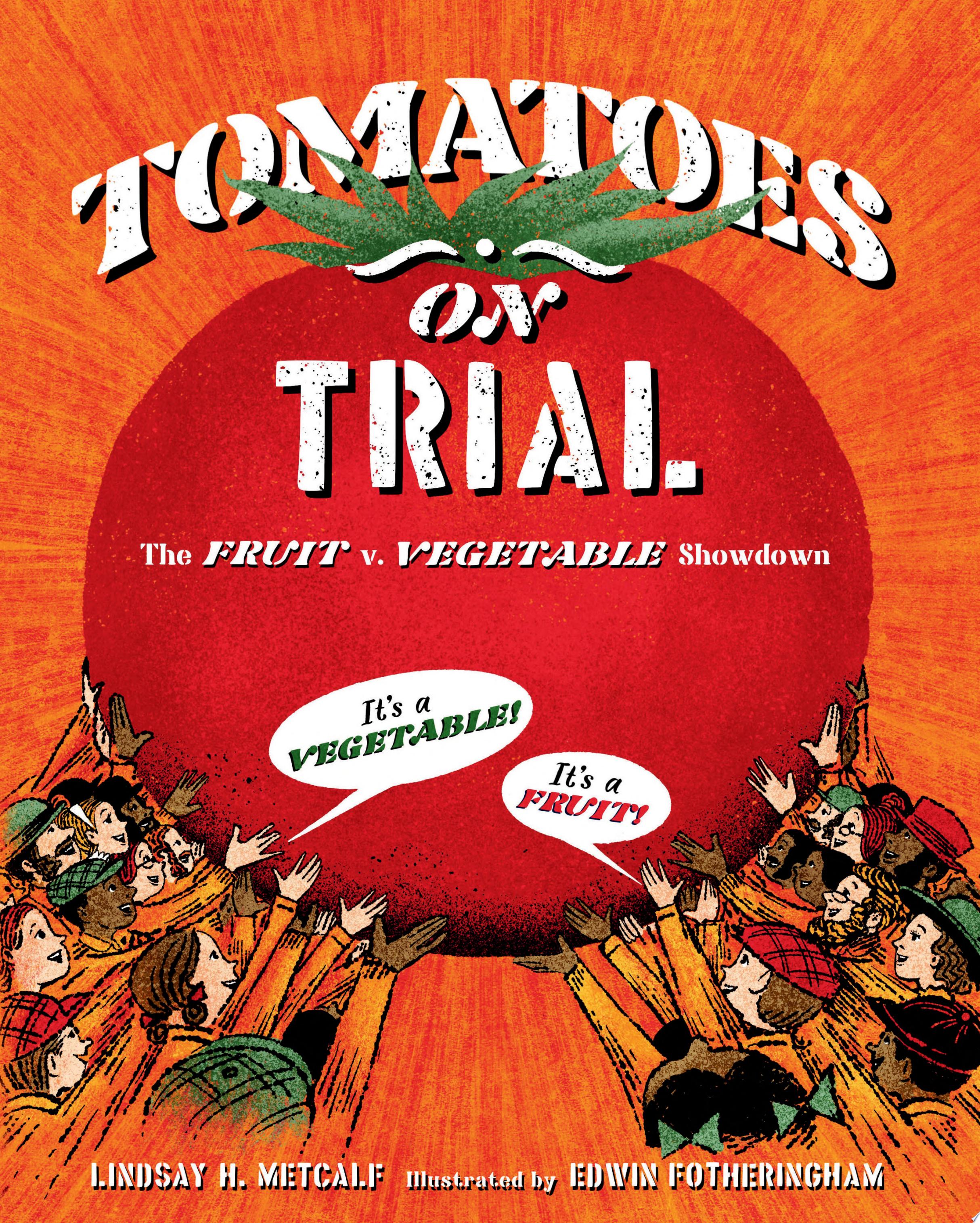Image for "Tomatoes on Trial"