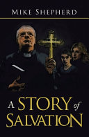 Image for "A Story of Salvation"