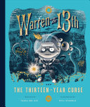 Image for "Warren the 13th and the Thirteen-Year Curse"