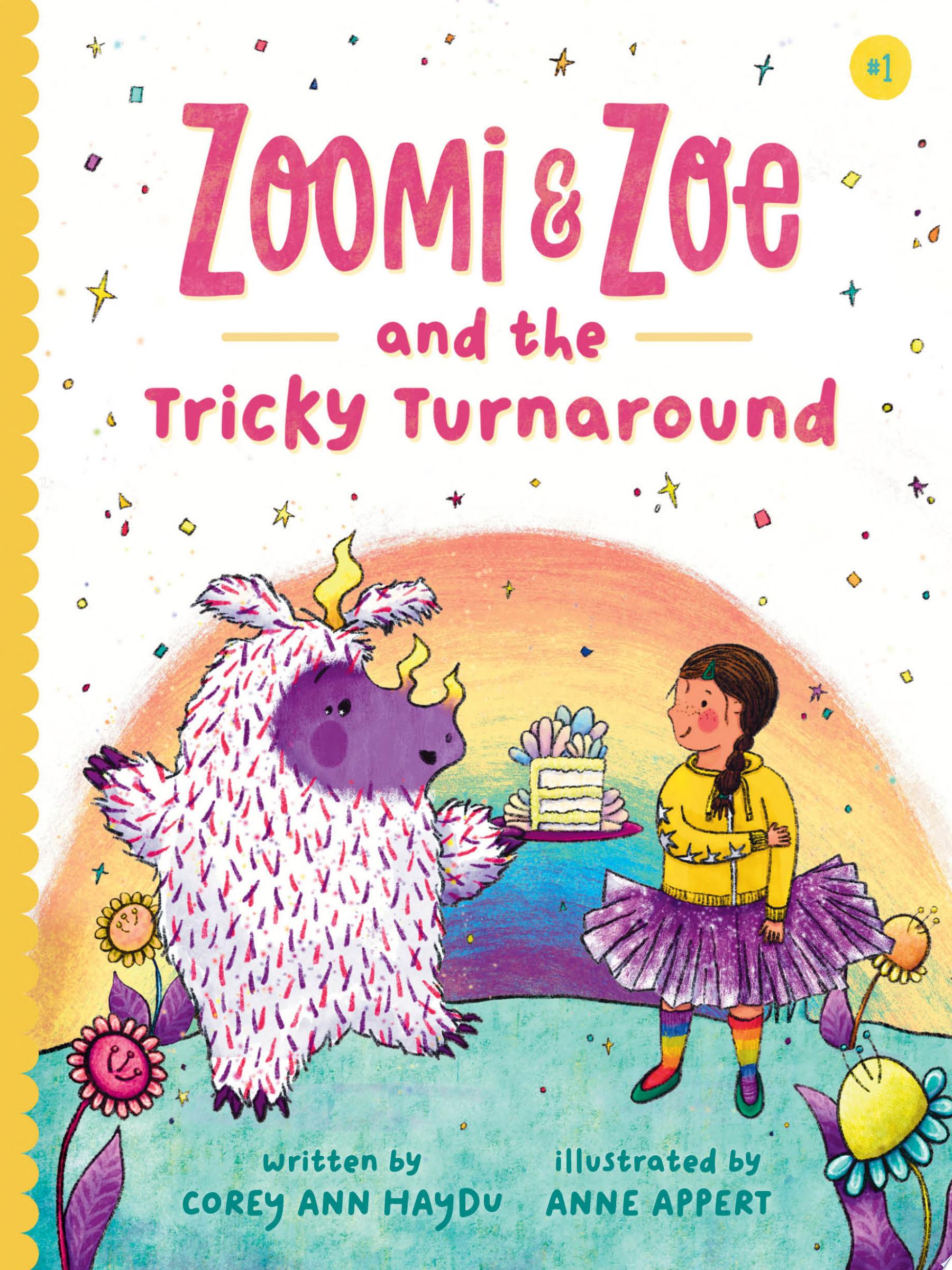 Image for "Zoomi and Zoe and the Tricky Turnaround"