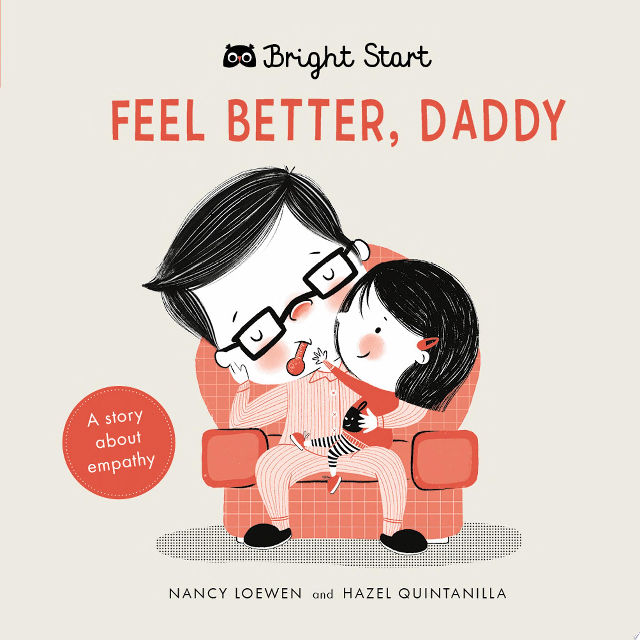 Image for "Bright Start - Feel Better Daddy"