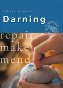 Image for "Darning: Repair, Make, and Mend"