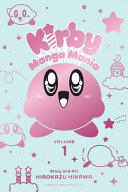 Image for "Kirby Manga Mania, Vol. 1"