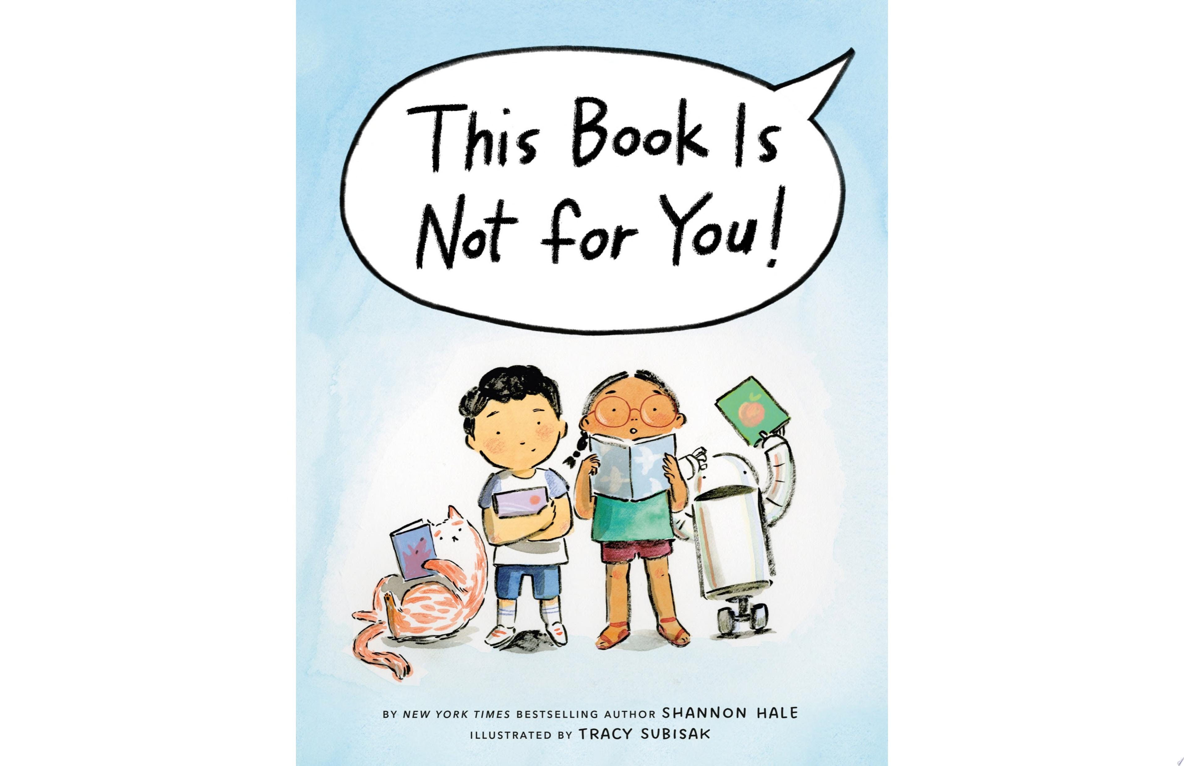 Image for "This Book Is Not for You!"