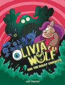 Image for "Olivia Wolf and the Moldy Sandwich"