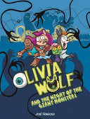 Image for "Olivia Wolf and the Night of the Giant Monsters"