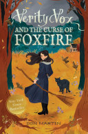 Image for "Verity Vox and the Curse of Foxfire"