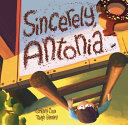 Image for "Sincerely, Antonia"