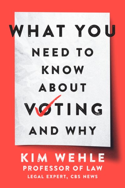 What You Need to Know About Voting and Why Image