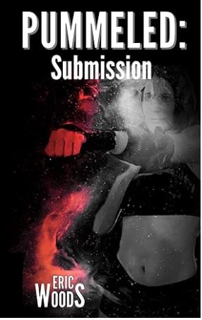 Image for "Pummeled: Submission"