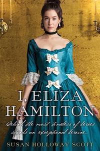 Cover image for I, Eliza Hamilton