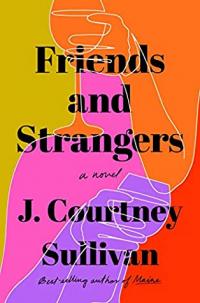 Friends and Strangers book cover (a sketch of two hands holding glasses of wine, with a mix of lurid colors filling in the outlines)