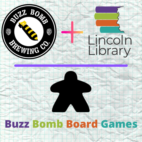 Buzz Bomb logo plus Lincoln Library Logo equals a Meeple, plus the title "Buzz Bomb Board Games"