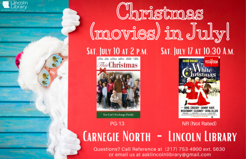 Christmas Movies in July - This Christmas Sat. July 10 White Christmas Sat. July 17