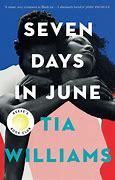 Cover of Seven Days in June by Tia Williams