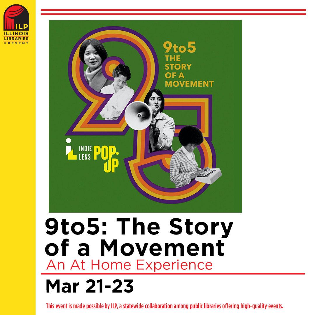 9 to 5 the story of a movement: an at home experience
