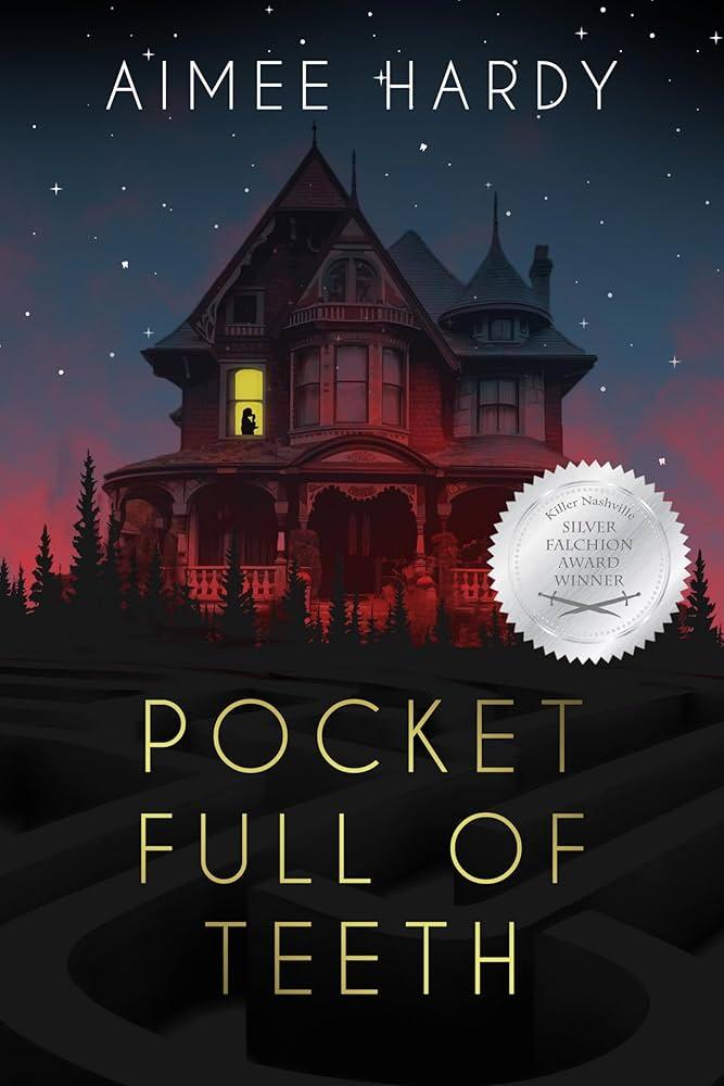Book cover for "A Pocket Full of Teeth" by Aimee Hardy
