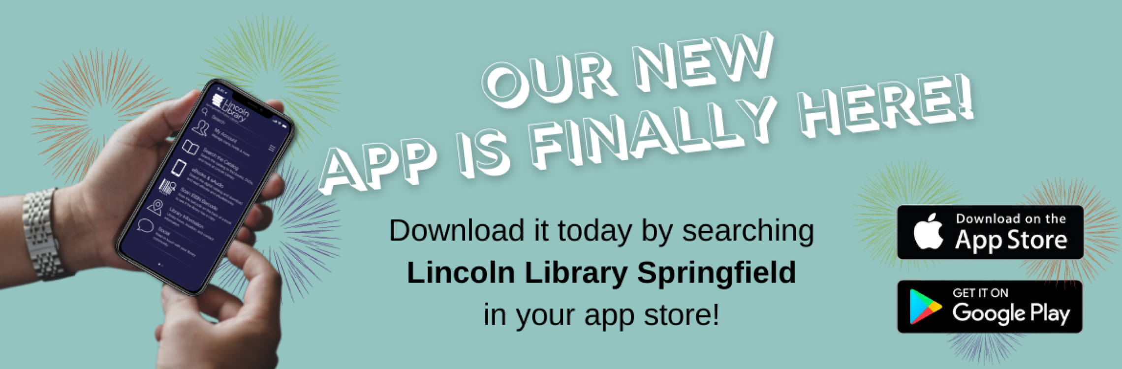 Our new app is finally here! Download it today by searching Lincoln Library Springfield in your app store.
