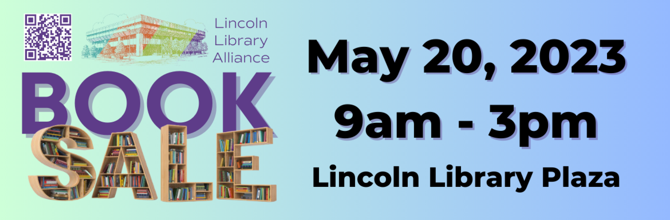 Lincoln Library Alliance Book Sale May 20, 2023 9am-3pm