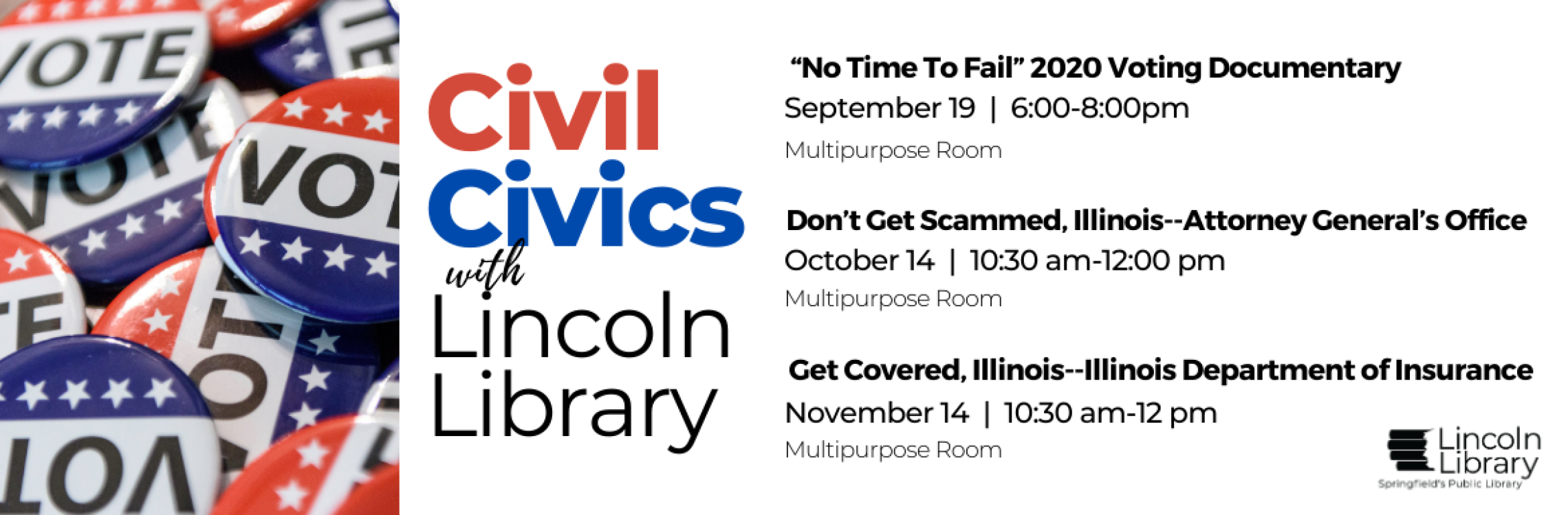 Civil Civics programs 9/19 6pm, 10/14 10:30am, 11/14 10:30am