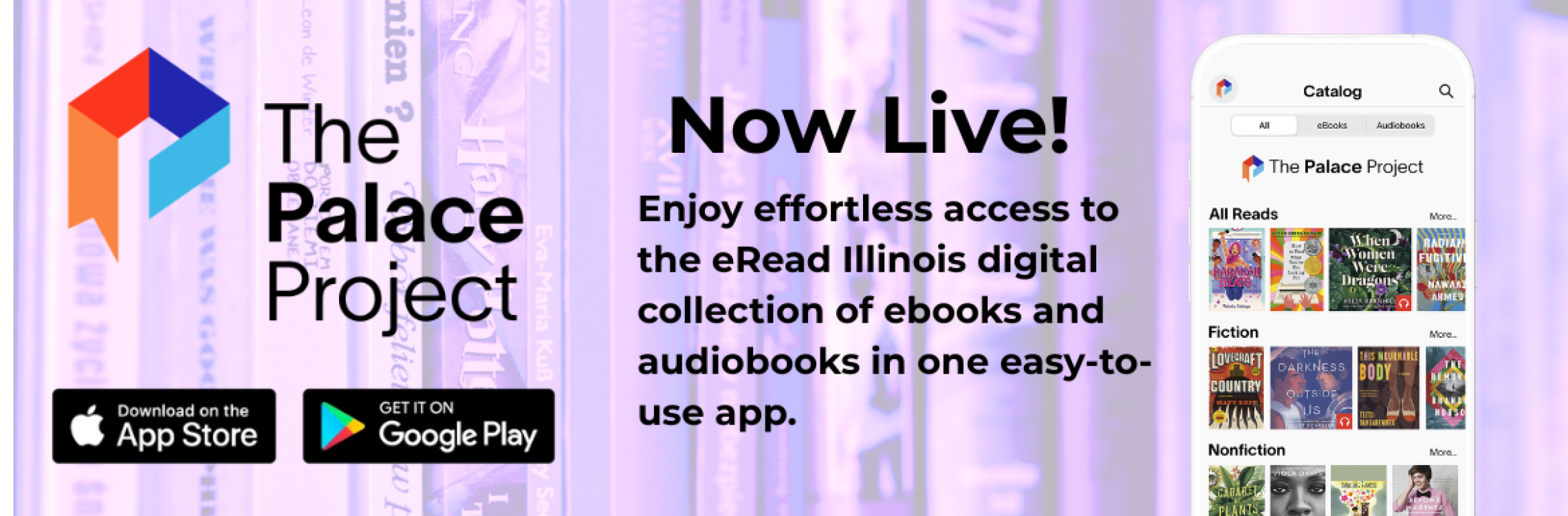 Now live! Enjoy effortless access to the eRead Illinois digital collection of ebooks and audiobooks in one easy-to-use app.