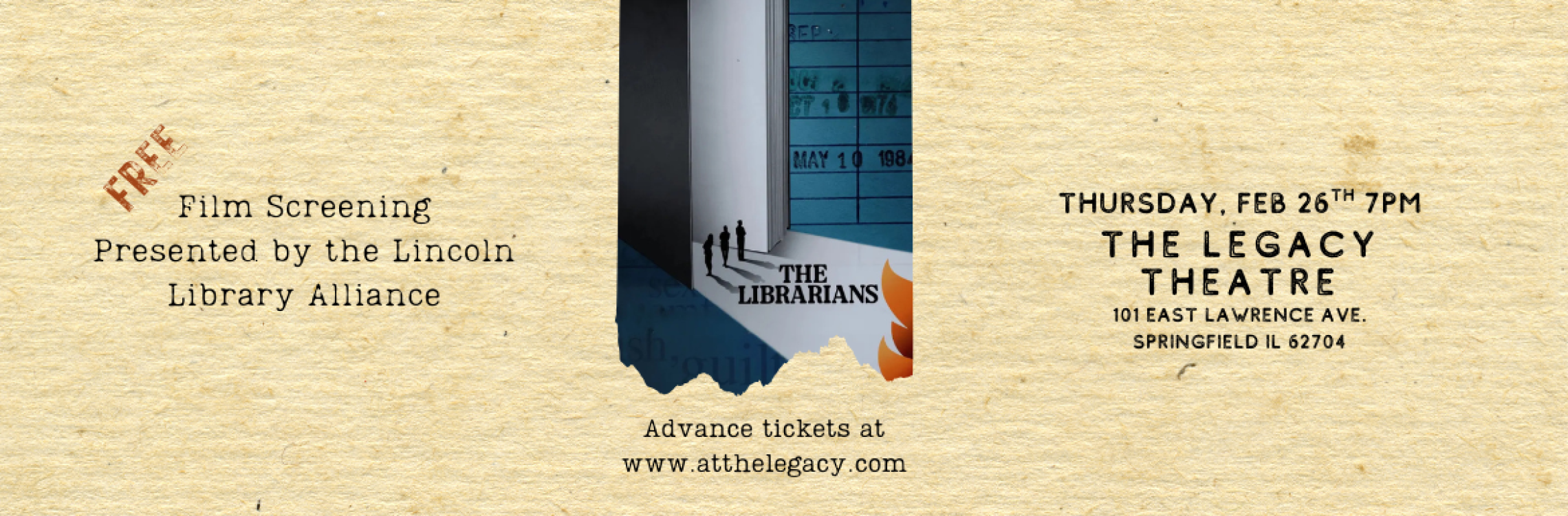 Free screening of The Librarians presented by the Lincoln Library Alliance. Thursday, 2/26 at 7pm at the Legacy Theater. Reserve your tickets today!